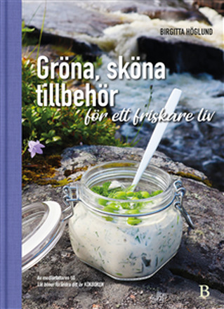 Gröna, sköna tillbehör för ett friskare liv