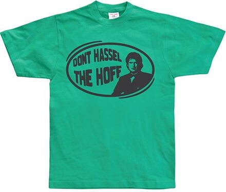 Don´t hassel the hoff, T-Shirt