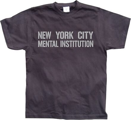 New York City Mental Institution, T-Shirt
