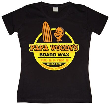 Papa Woodys Board Wax Girly T-shirt, T-Shirt