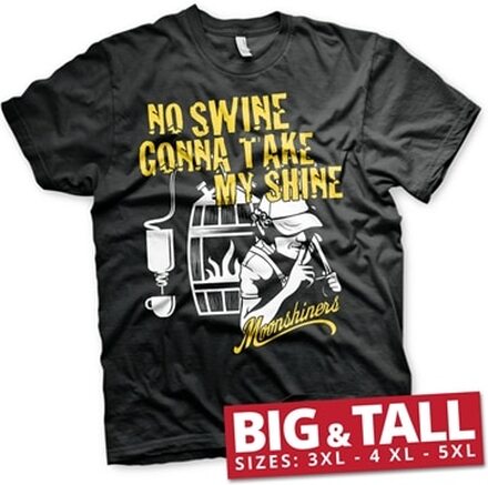 No Swine Gonna Take My Shine Big & Tall T-Shirt, T-Shirt