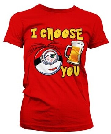 I Choose You Girly Tee, T-Shirt