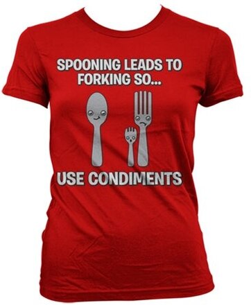 Spooning Leads To Forking Girly T-Shirt, T-Shirt