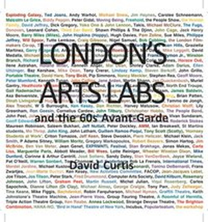 London's Arts Labs and the 60s Avant-Garde