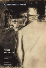 Pierre Mac Orlan - Mademoiselle Bambu