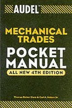 Audel Mechanical Trades Pocket Manual