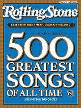 Rolling Stone Easy Piano Sheet Music Classics, Volume 2: 34 Selections from the 500 Greatest Songs of All Time