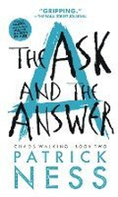 The Ask and the Answer: With Bonus Short Story