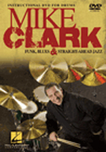 Mike Clark: Funk, Blues And Straight-Ahead Jazz