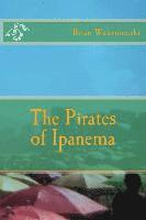 The Pirates of Ipanema