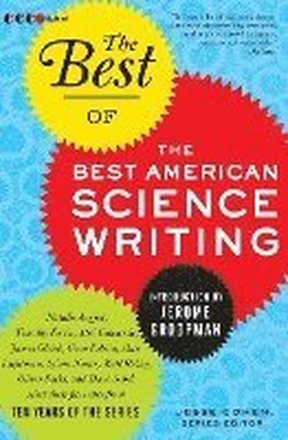 Best Of The Best Of American Science Writing