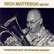 Matteson Rich: Pardon Or Dust...