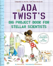 Ada Twist"'s Big Project Book For Stellar Scientists