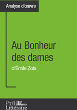 Au Bonheur des dames d'Émile Zola (Analyse approfondie)