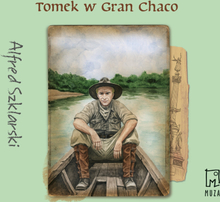 Tomek w Gran Chaco (t.8)