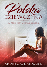 Polska Dziewczyna W Pogoni Za Angielskim Snem