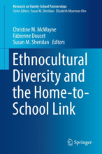 Ethnocultural Diversity and the Home-to-School Link