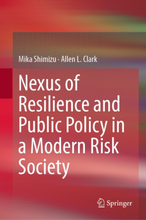 Nexus of Resilience and Public Policy in a Modern Risk Society