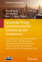 Sustainable Design and Construction for Geomaterials and Geostructures
