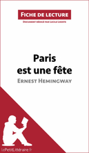 Paris est une fête d'Ernest Hemingway (Fiche de lecture)