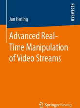 Advanced Real-Time Manipulation of Video Streams