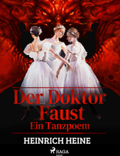 Der Doktor Faust - Ein Tanzpoem