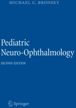 Pediatric Neuro-Ophthalmology