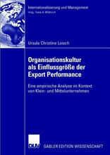 Organisationskultur als Einflussgröße der Export Performance