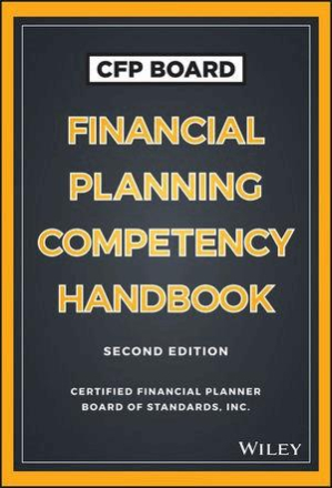 CFP Board Financial Planning Competency Handbook, 2nd U.S. Edition