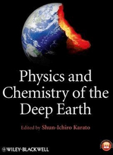 Physics and Chemistry of the Deep Earth