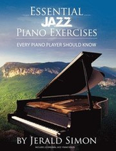 Essential Jazz Piano Exercises Every Piano Player Should Know