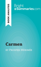 Carmen by Prosper Mérimée (Book Analysis)