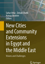 New Cities and Community Extensions in Egypt and the Middle East