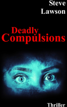 Deadly Compulsions
