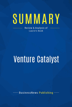 Summary: Venture Catalyst