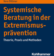 Systemische Beratung in der Extremismusprävention