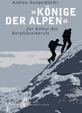 »Könige der Alpen«
