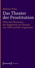 Das Theater der Prostitution