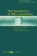 The Aesthetics of Net Literature