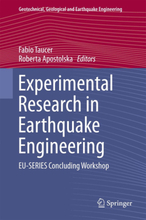 Experimental Research in Earthquake Engineering