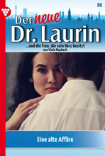 Der neue Dr. Laurin 86 – Arztroman