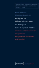 Religion im öffentlichen Raum / La Religion dans l'espace public