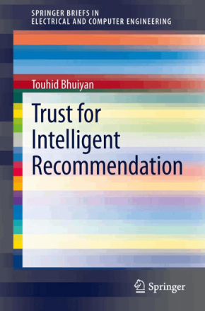 Trust for Intelligent Recommendation