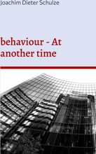 behaviour - At another time