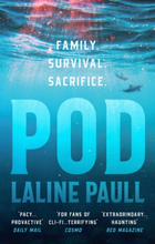 Pod - "'a Pacy, Provocative Tale Of Survival In A Fast-changing Marine Lands