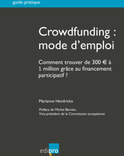 Crowdfunding : mode d'emploi