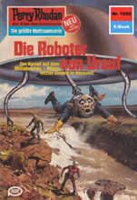 Perry Rhodan 1050: Die Roboter von Ursuf