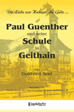 Paul Guenther und seine Schule in Geithain