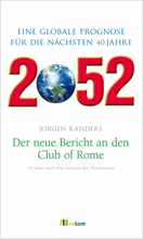 2052. Der neue Bericht an den Club of Rome