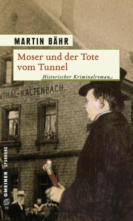 Moser und der Tote vom Tunnel